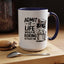 Animal Mug - Admit It Life Would Be Boring