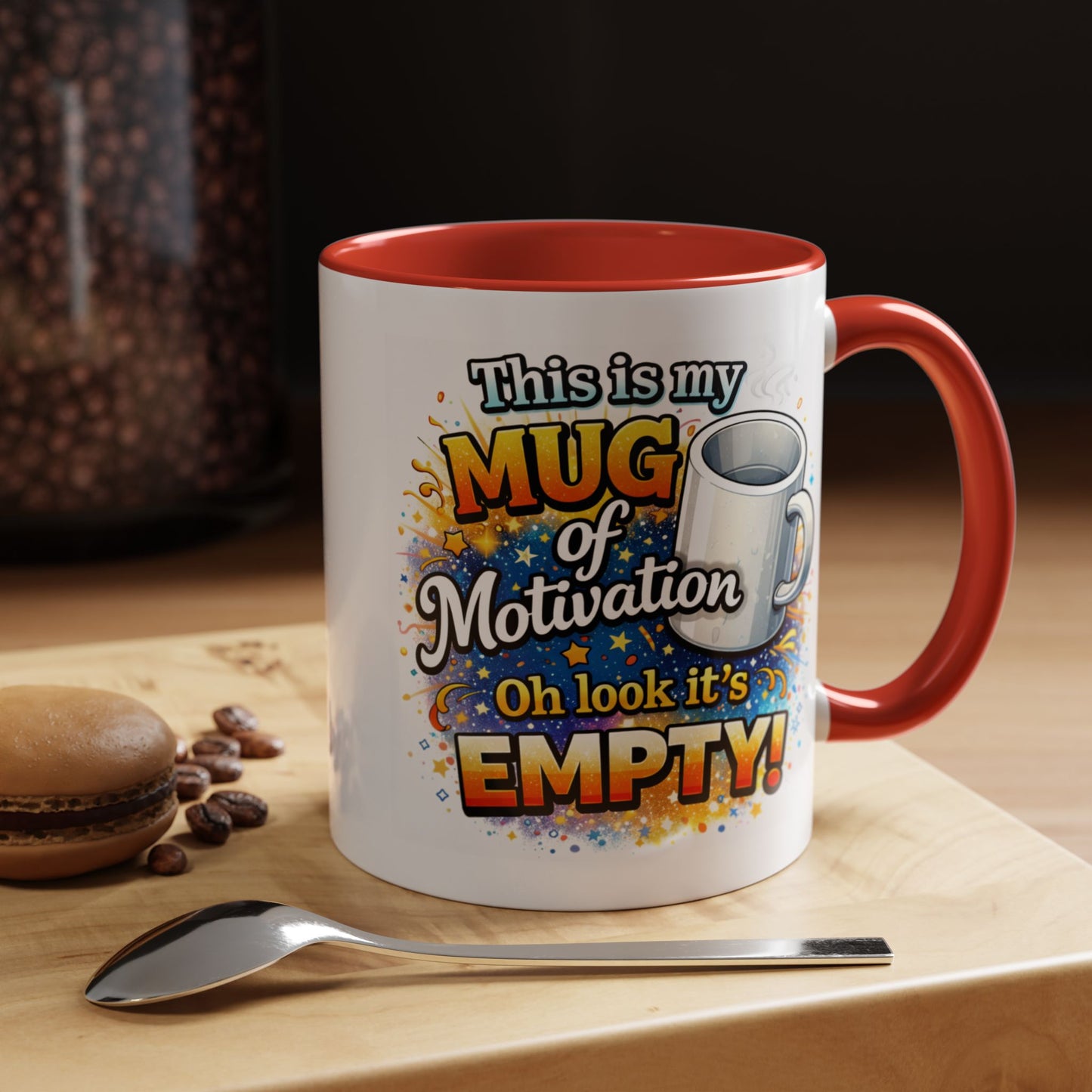 Office Mug - Mug Of Motivation