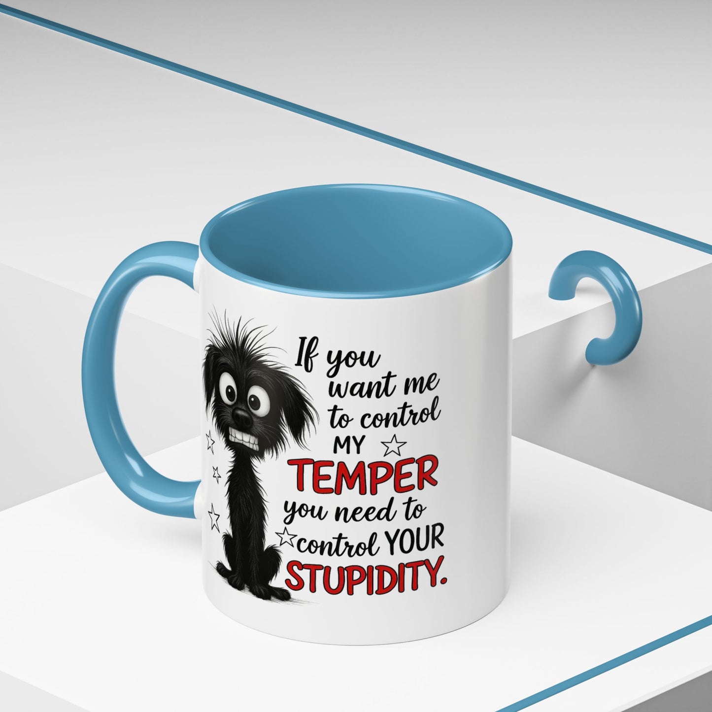 Animal Mug - If You Want Me to Control