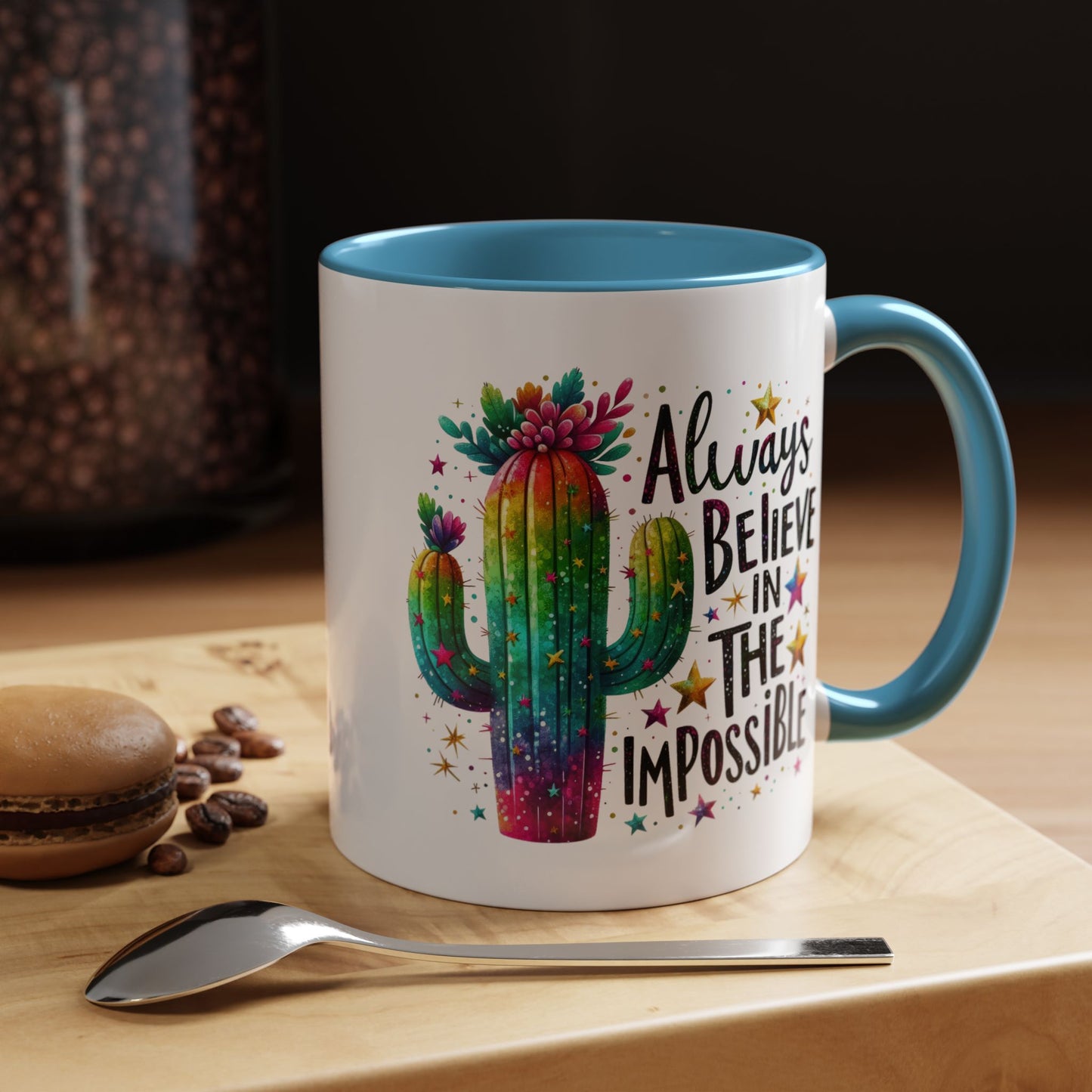 Motivation Mug - Always Believe In The Impossible