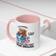 Office Mug - Just Remember