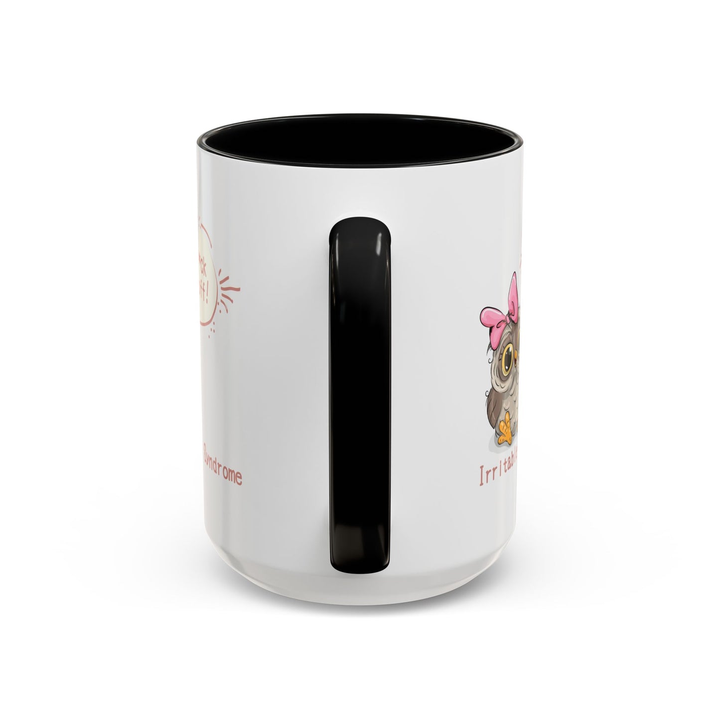 Humor Mug - Irritable Owl Syndrome