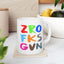 Humor Mug - Zero F*!ks Given