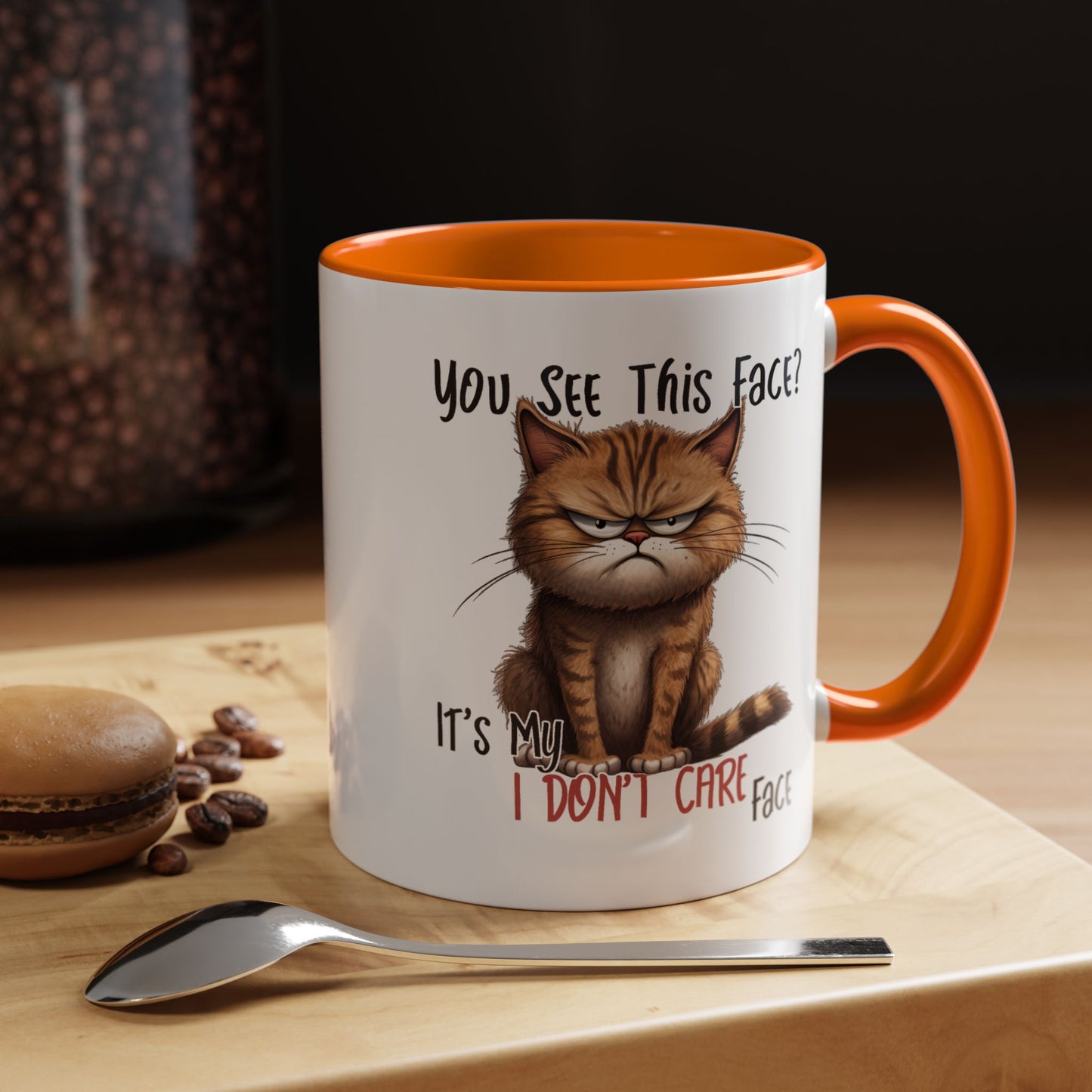 Humor Mug - You See This Face