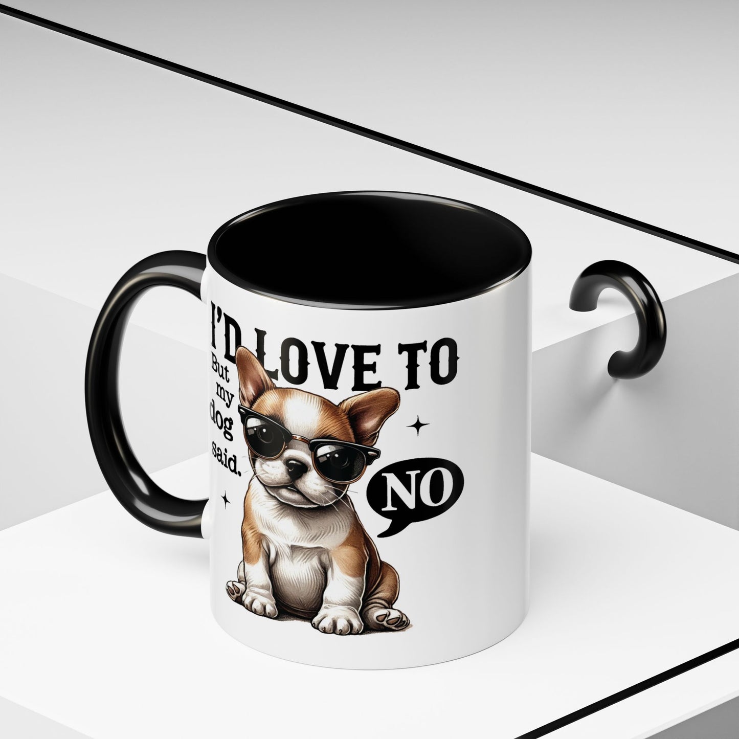 Animal Mug - I'd Love To But My Dog Said No