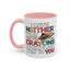 Adult Mug - I Have Neither The Time