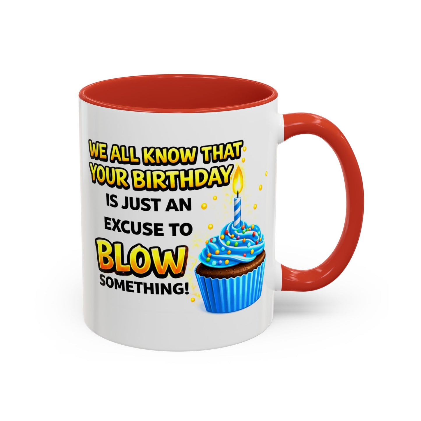 Birthday Mug - We All Know