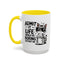 Animal Mug - Admit It Life Would Be Boring