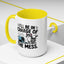 Animal Mug - I'll Be In Charge of The Mess
