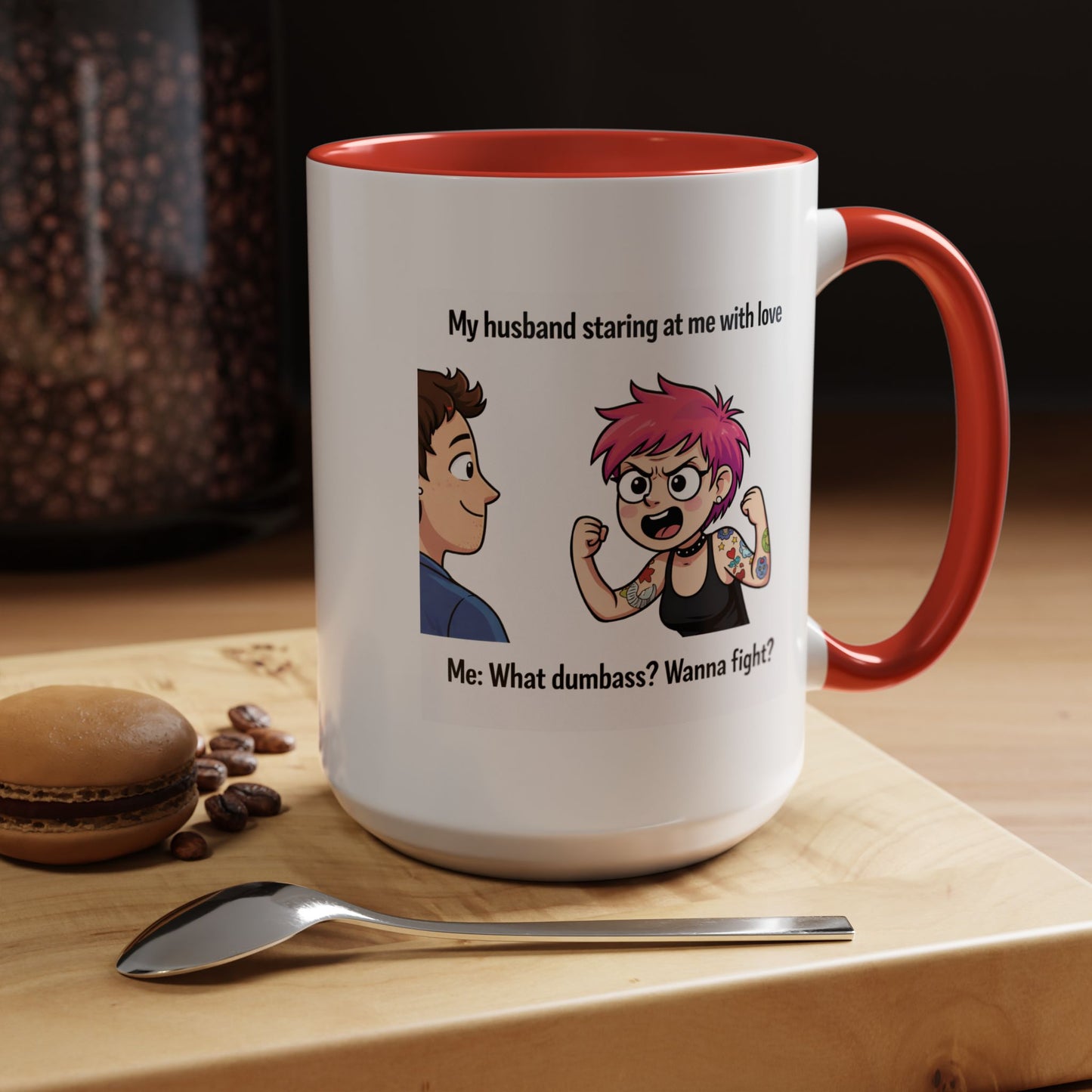 Humor Mug - My Husband