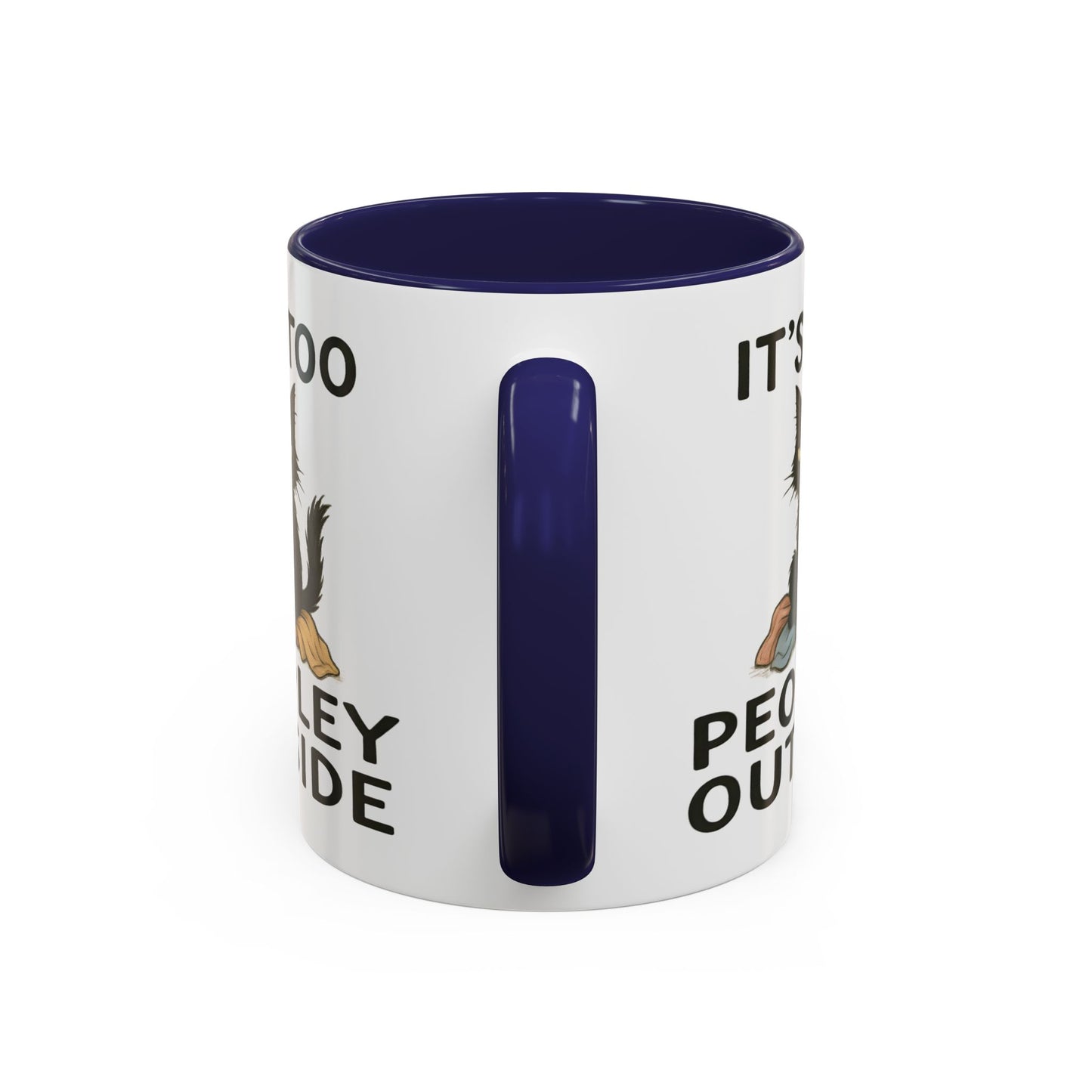 Animal Mug - It's Too Peopley Outside