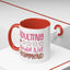 Humor Mug - Adulting Would Not Recommend
