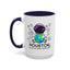 Humor Mug - Houston I Have So Many Problems