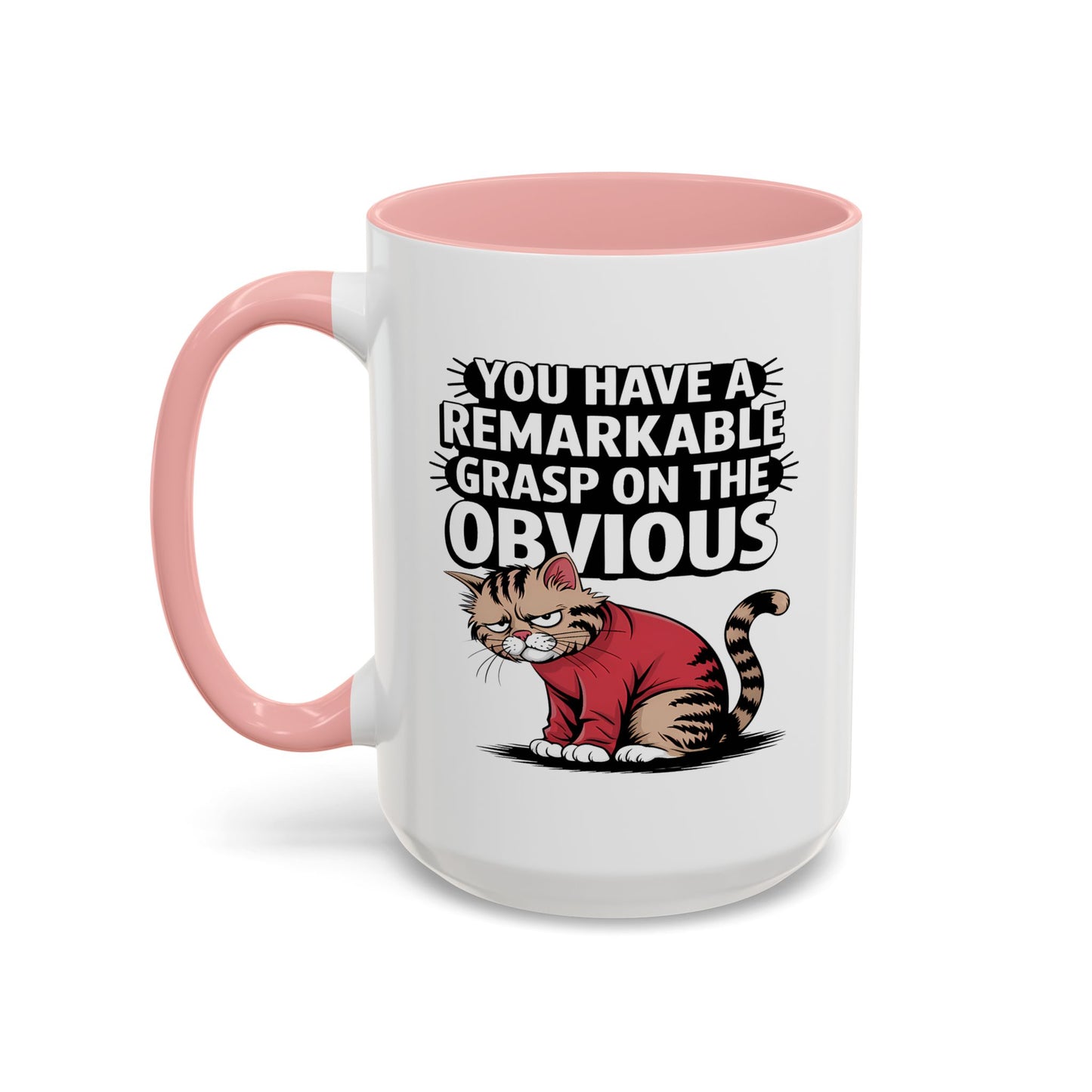 Animal Mug - You Have a Remarkable Grasp