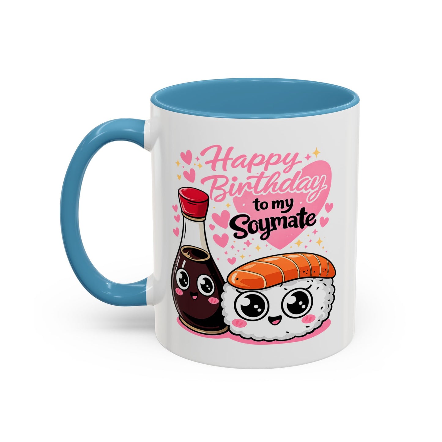 Birthday Mug - Happy Birthday My Soymate