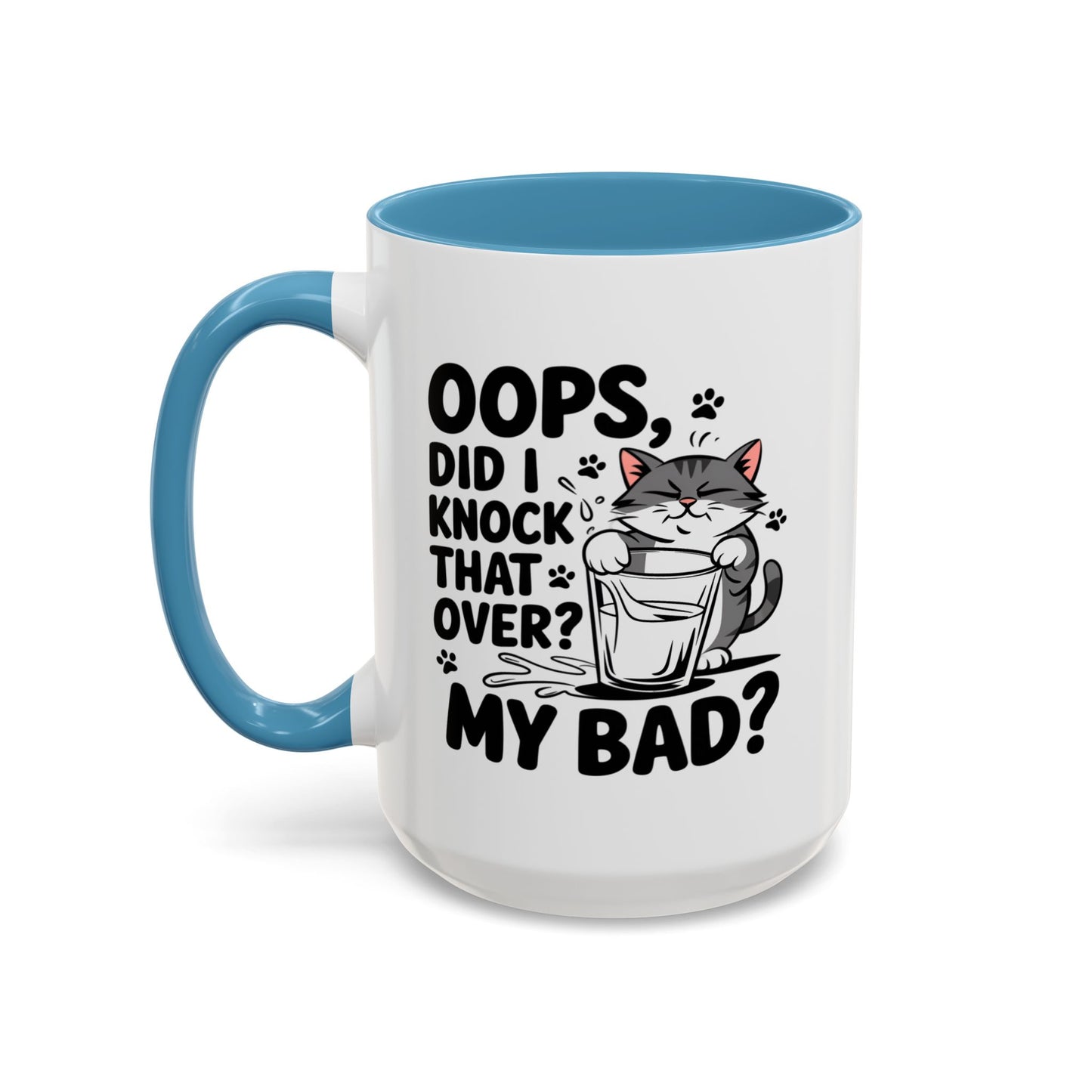 Animal Mug - Oops, Did I Knock That Over