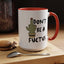 Adult Mug - Don't Be A Fuctus