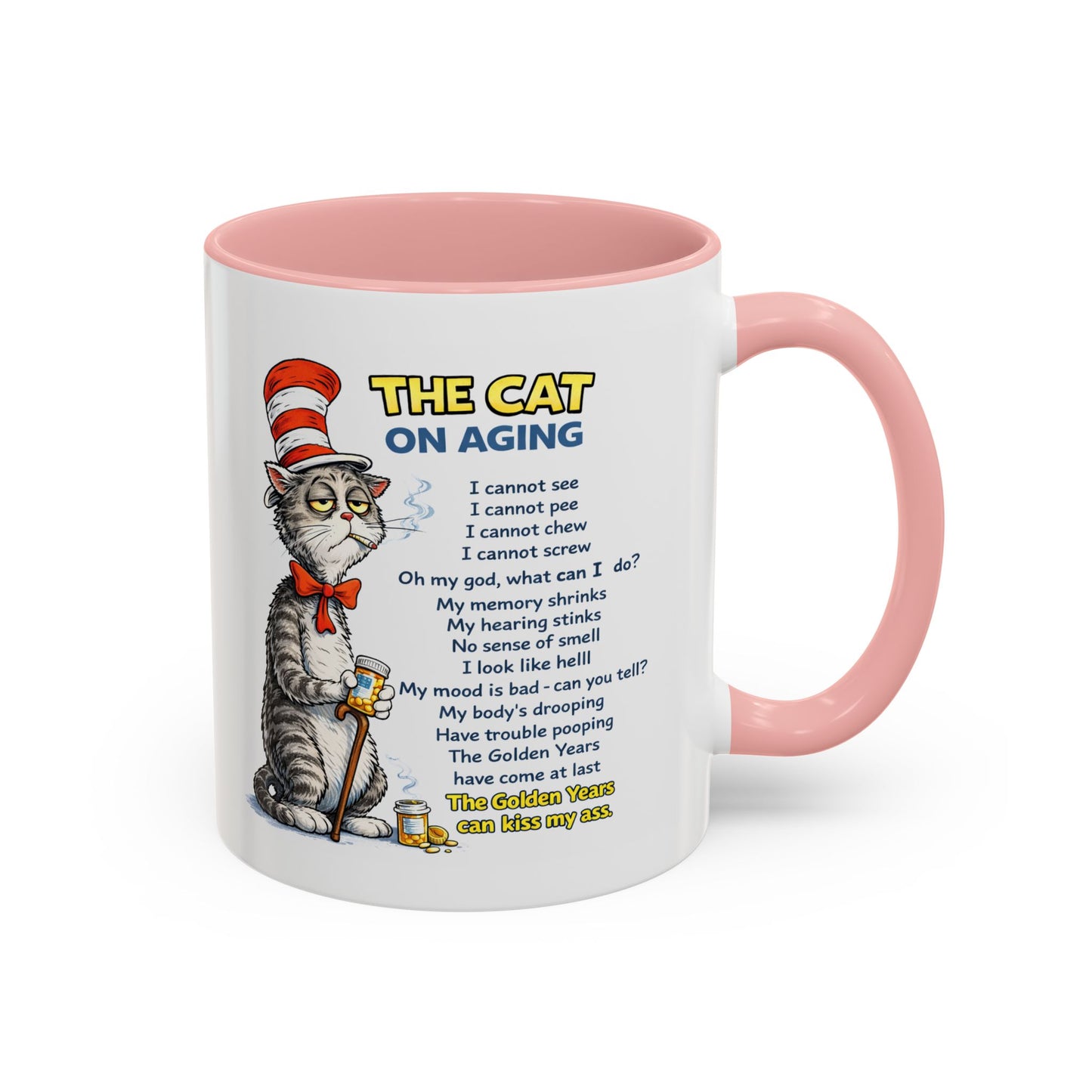 Humor Mug - The Cat Of Aging