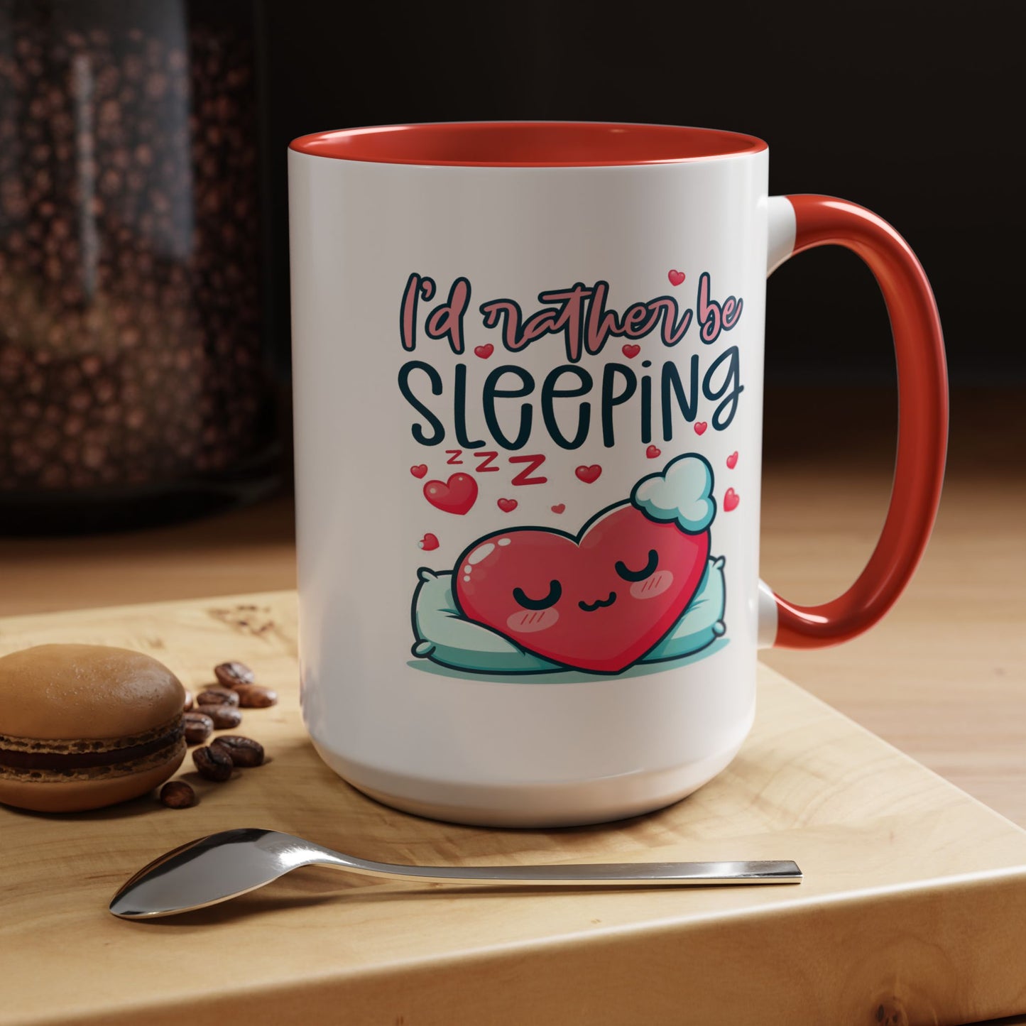 Humor Mug - I'd Rather Be Sleeping Heart