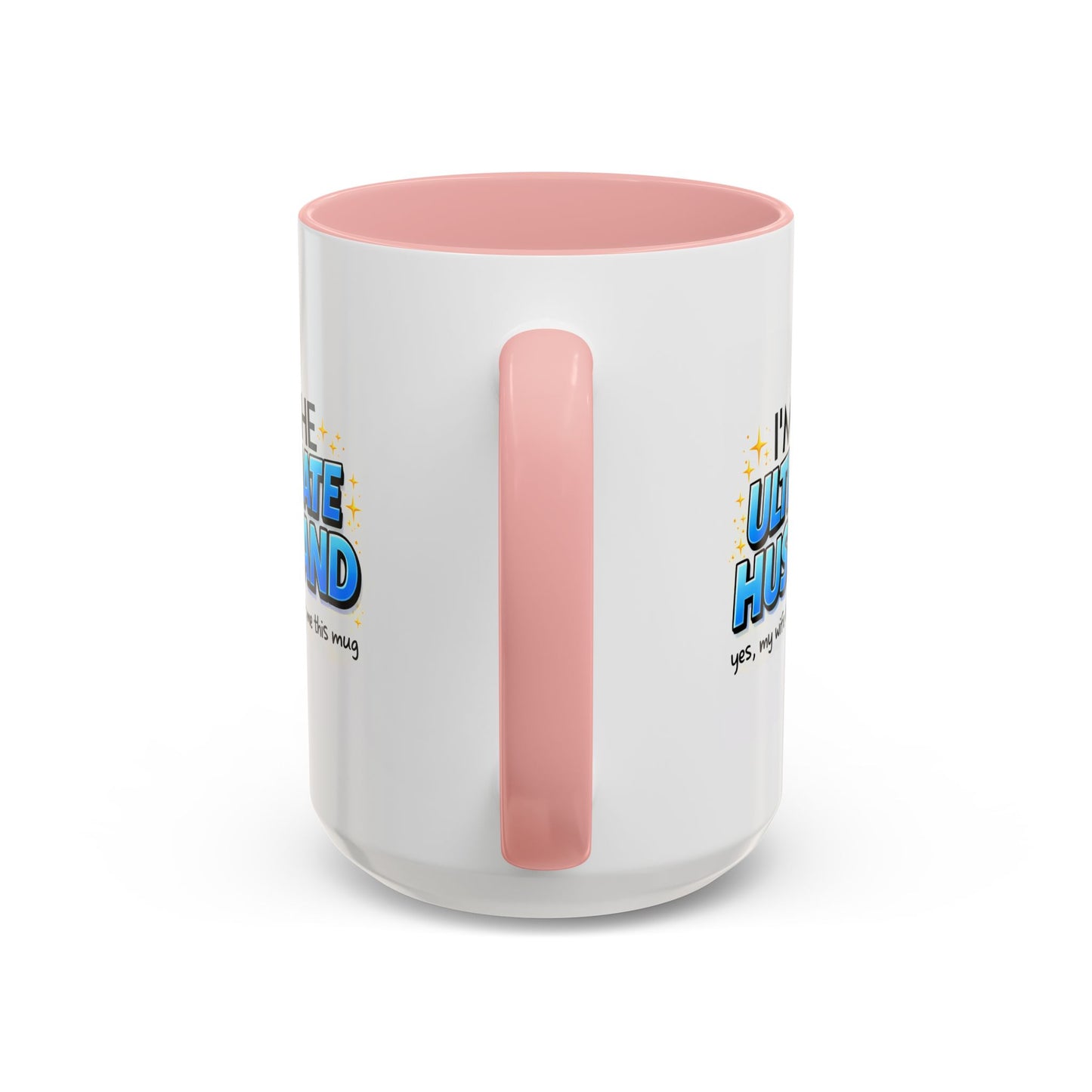 Anniversary Mug- I'm The Ultimate Husband