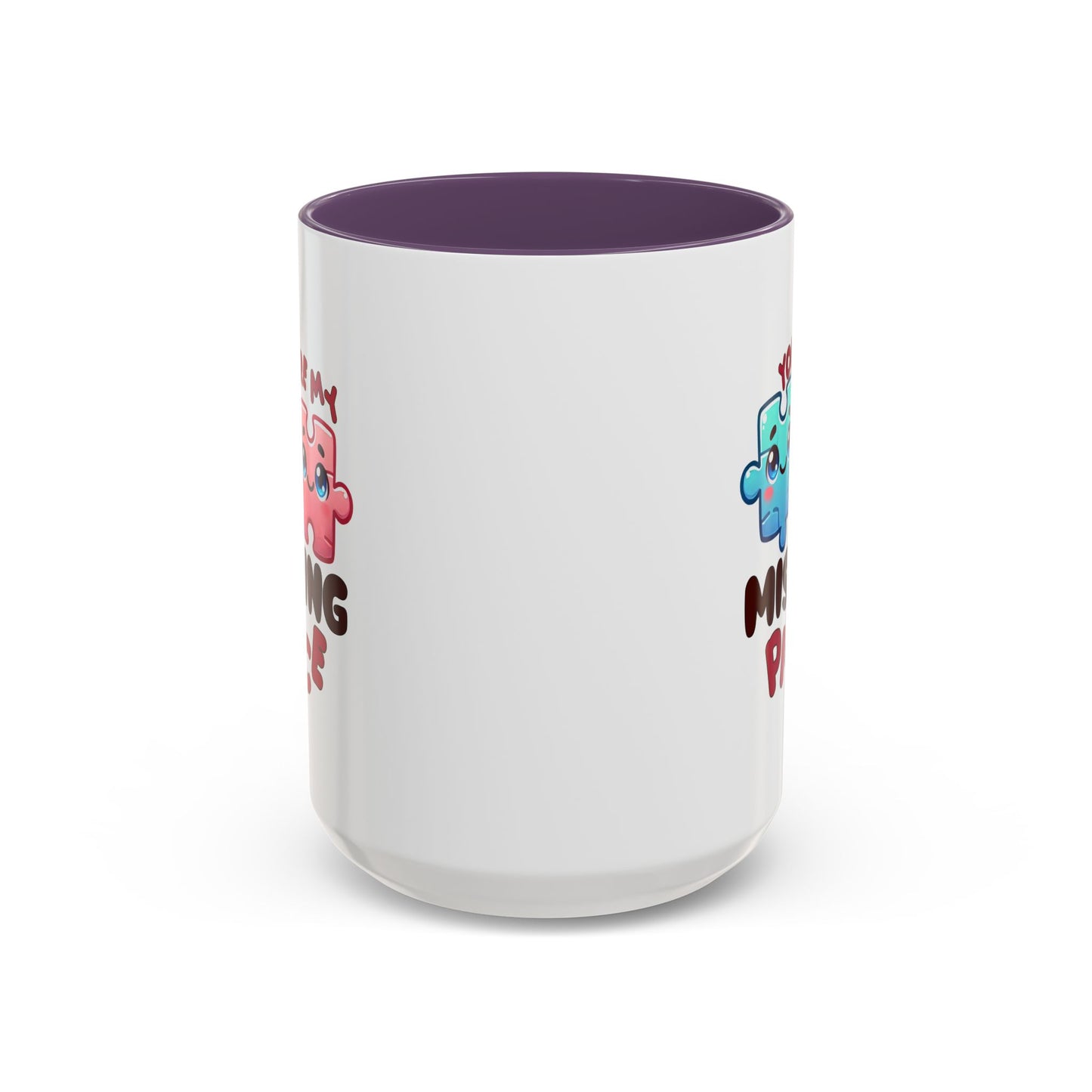 Anniversary Mug - You Are My Missing Piece