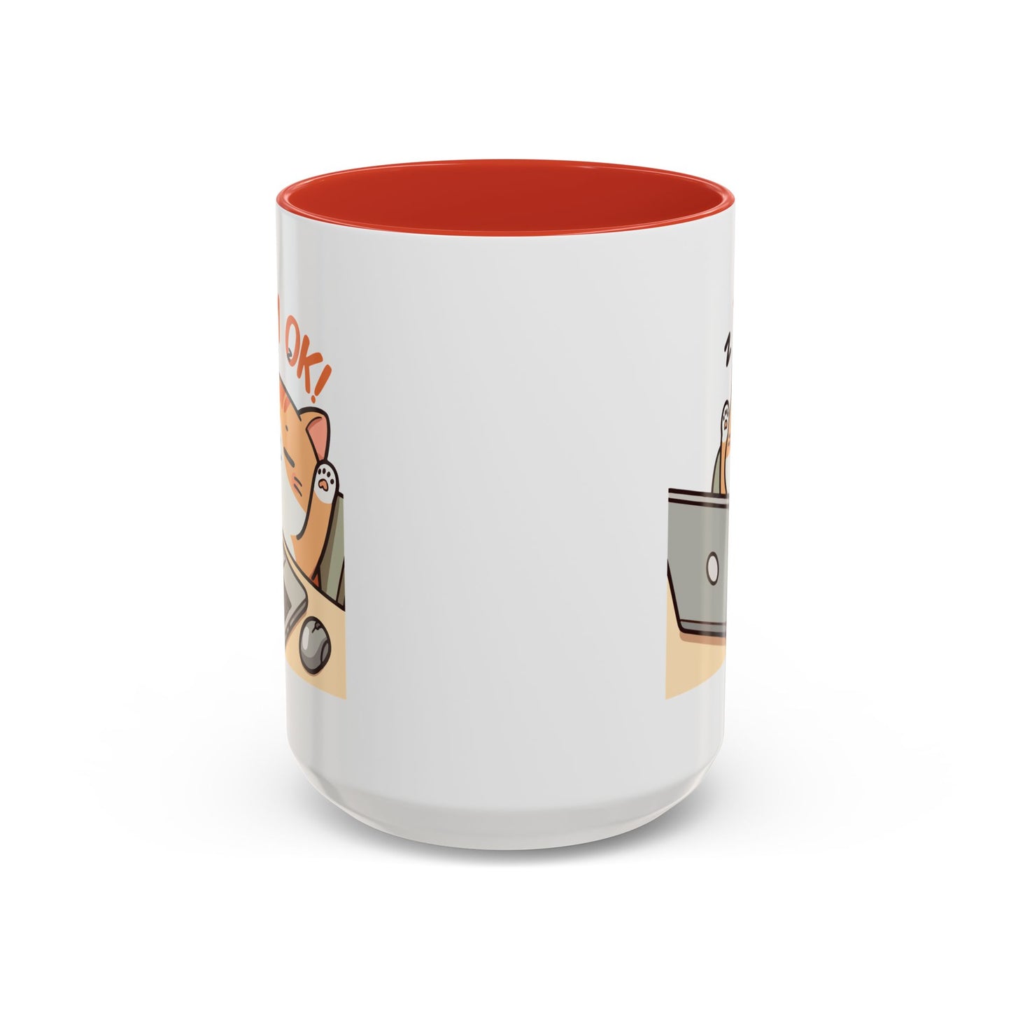 Office Mug - I'm Ok