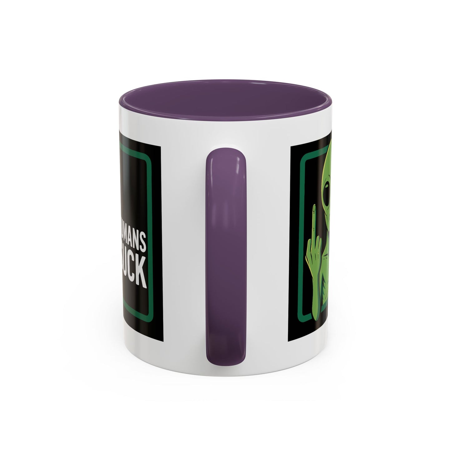 Alien Mug - Humans Suck