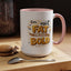 Humor Mug - I'm Not Fat