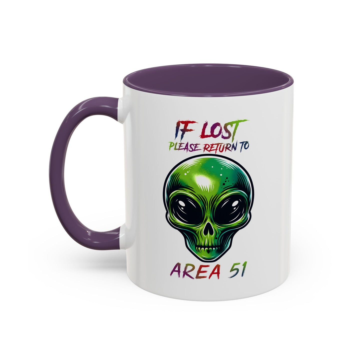 Alien Mug - If Lost Please Return To Area 51