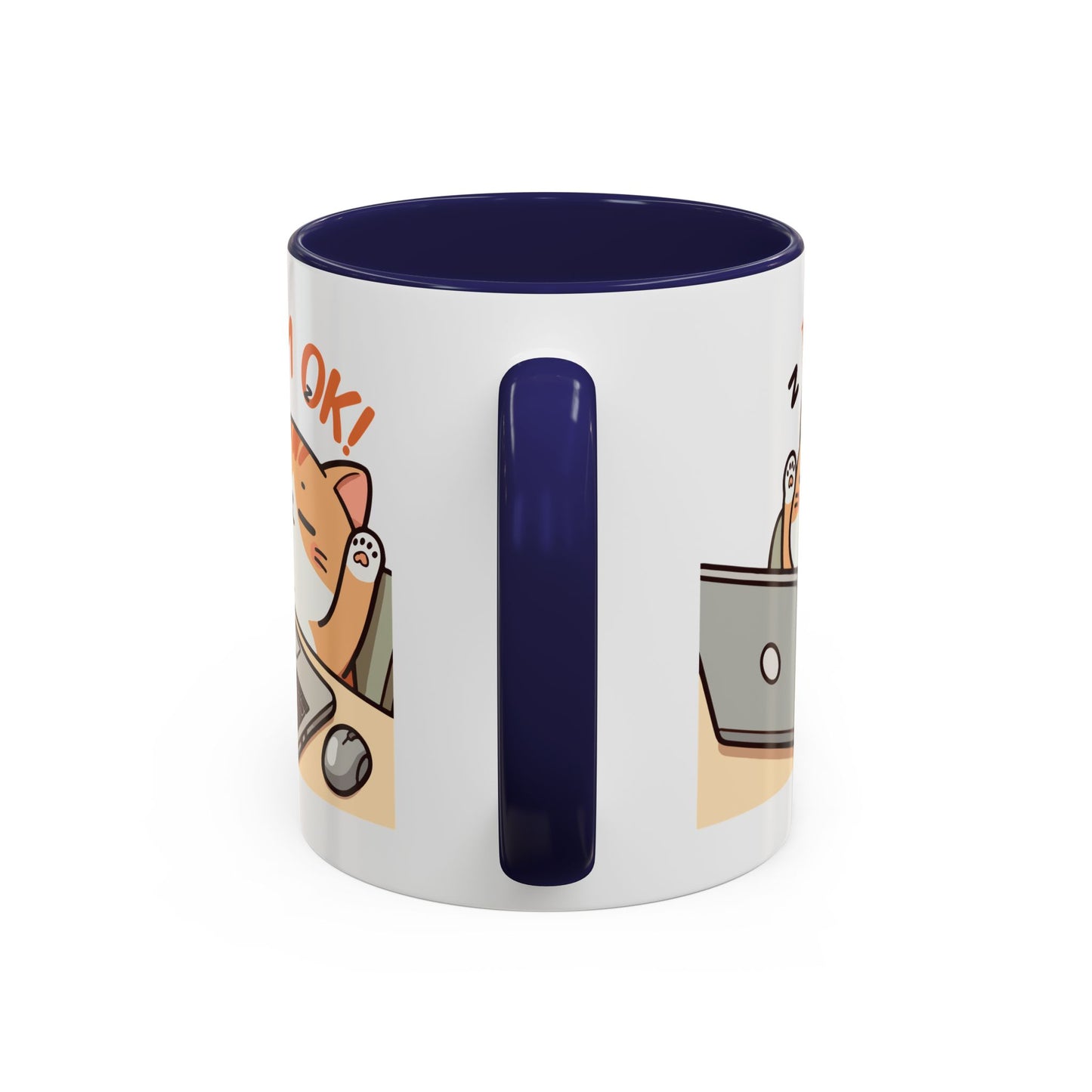 Office Mug - I'm Ok