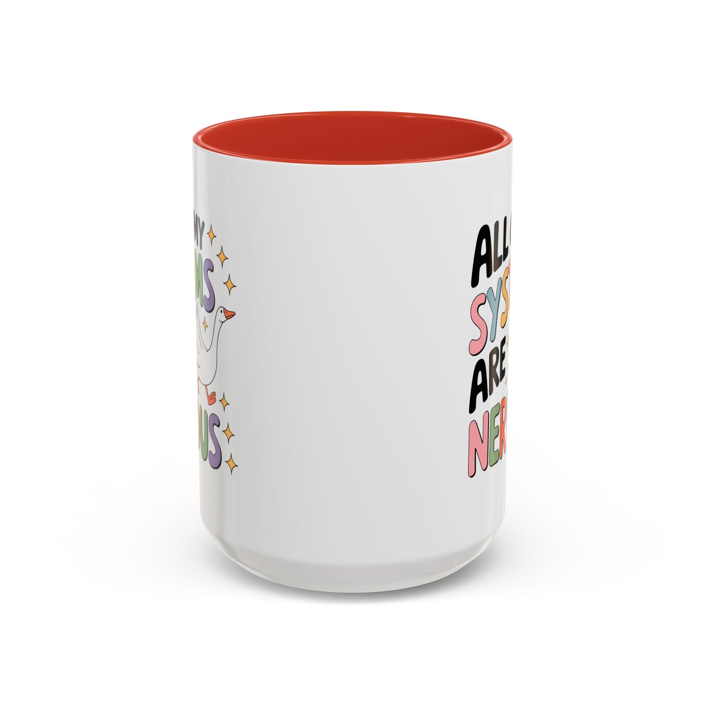 Wellness Mug - All Of My Systems