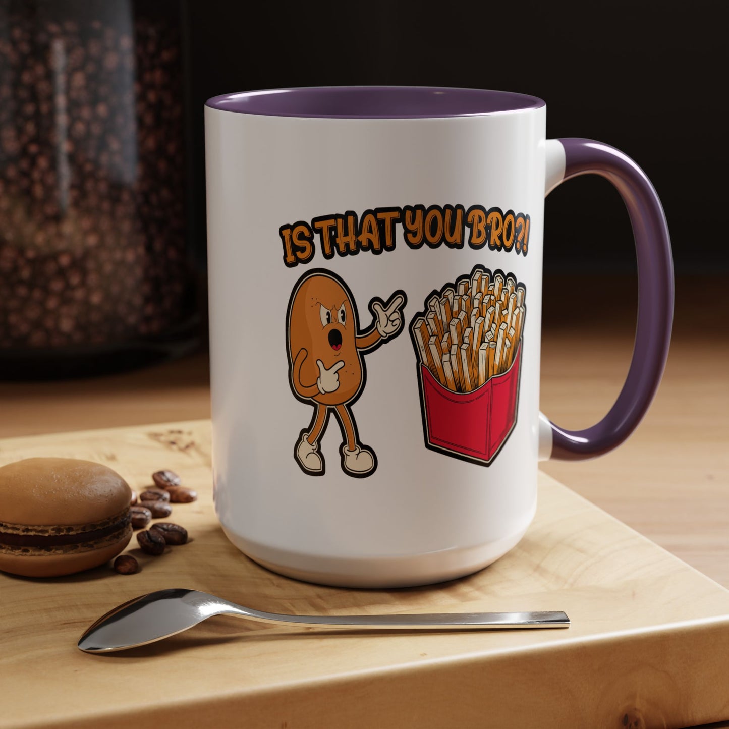Humor Mug - Is That You Bro