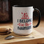 Adventure Mug - I Belong In The Mountains