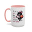 Humor Mug - I'll Just Have To Wait