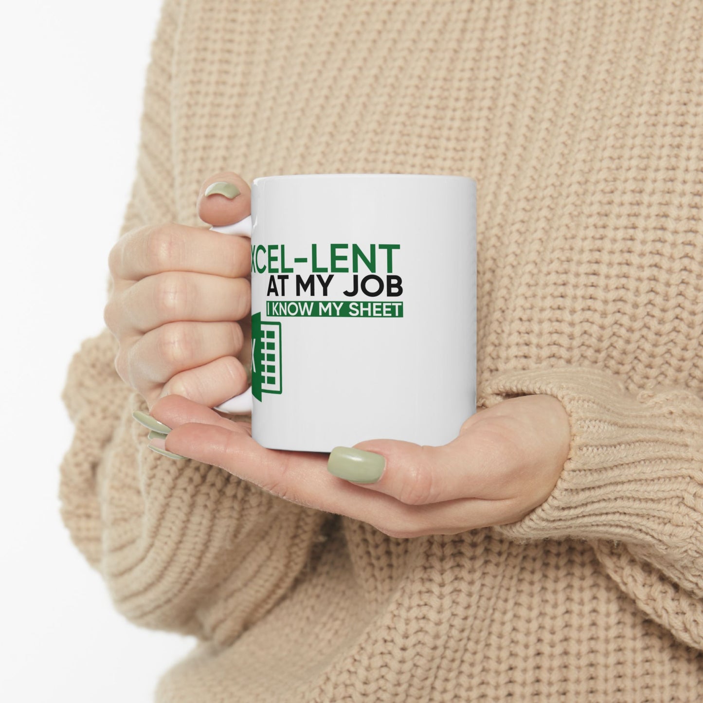 Office Mug - Excel-Lent At My Job