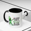 Alien Mug - Aliens Don't Believe In You Either