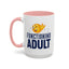 Adult Mug - Functioning Adult