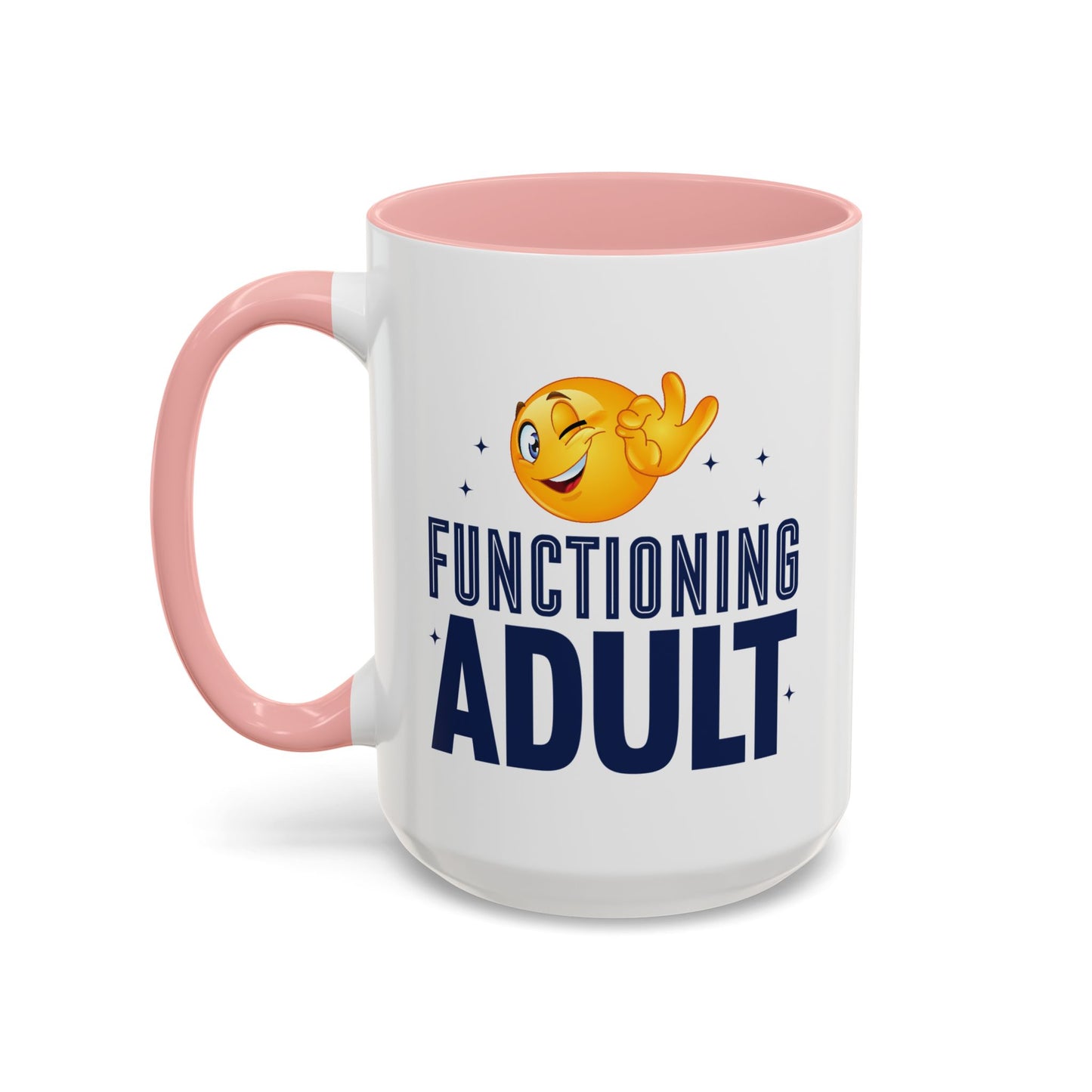 Adult Mug - Functioning Adult