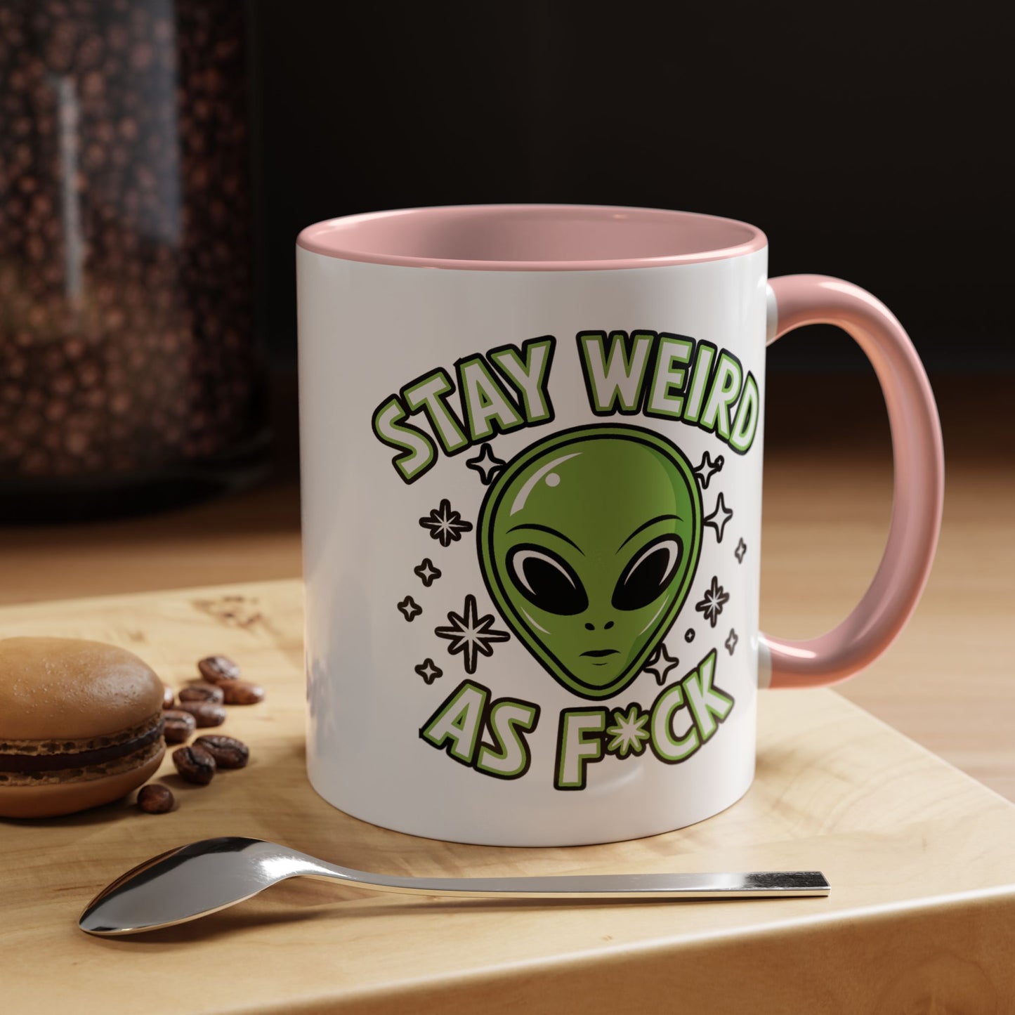 Alien Mug - Stay Weird As F*ck