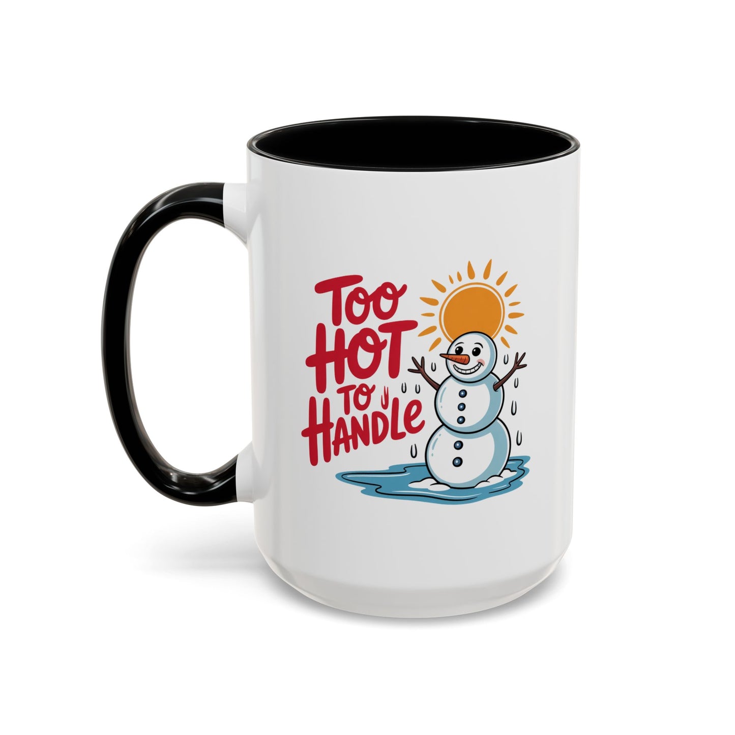Office Mug - Too Hot