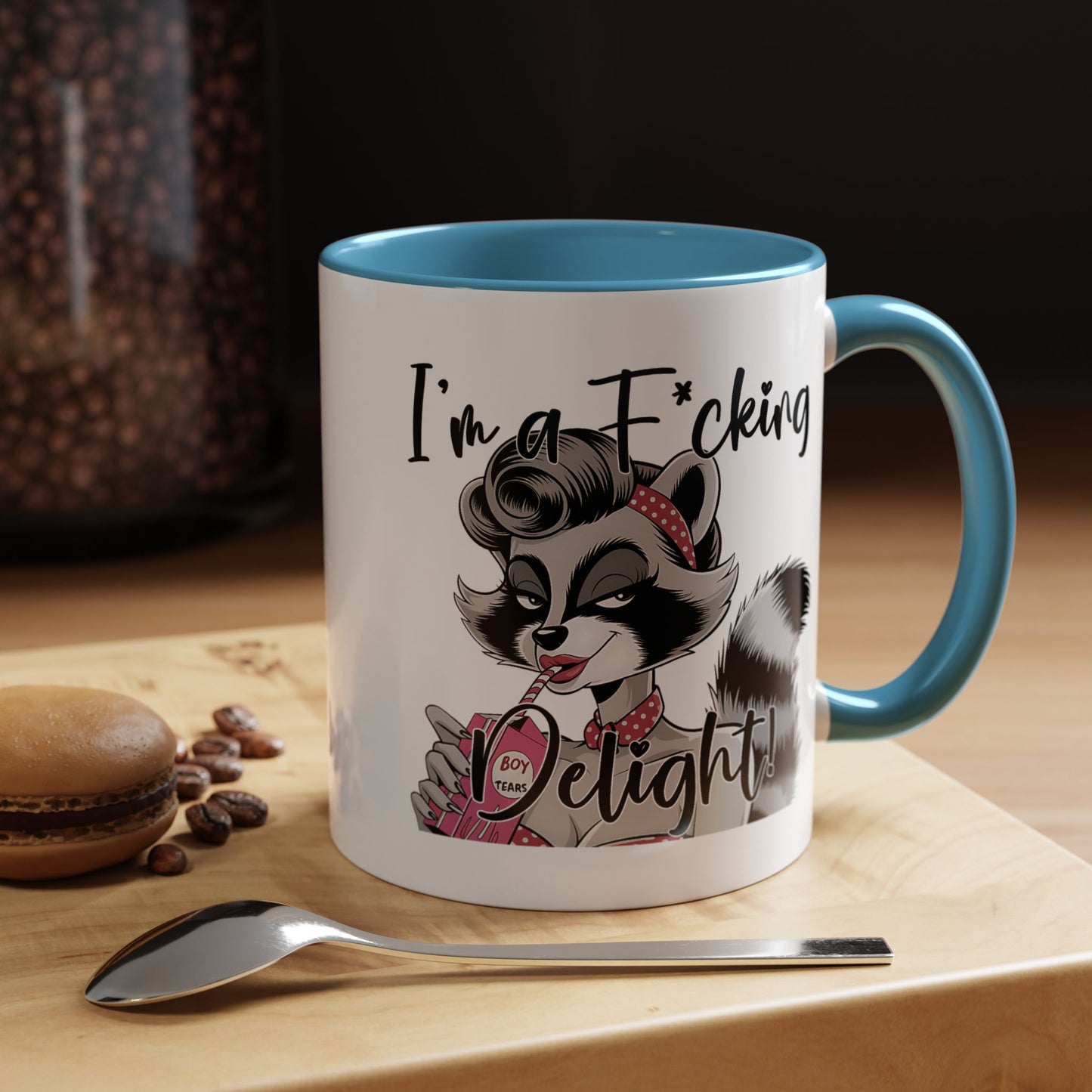 Humor Mug - I'm a F*cking Delight