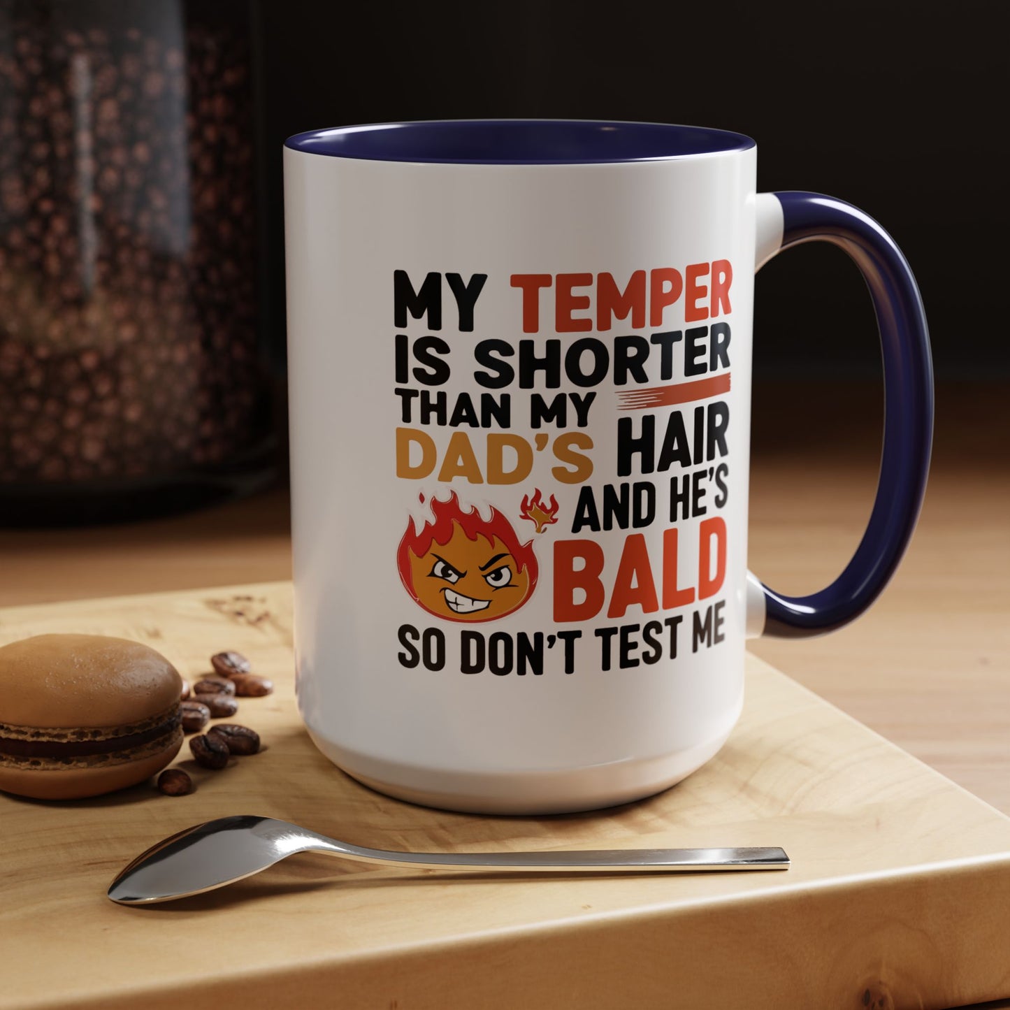 Humor Mug - My Temper