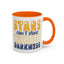Motivation Mug - Stars Can't Shine Without Darkness