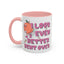 Adult Mug - I Look Even Better