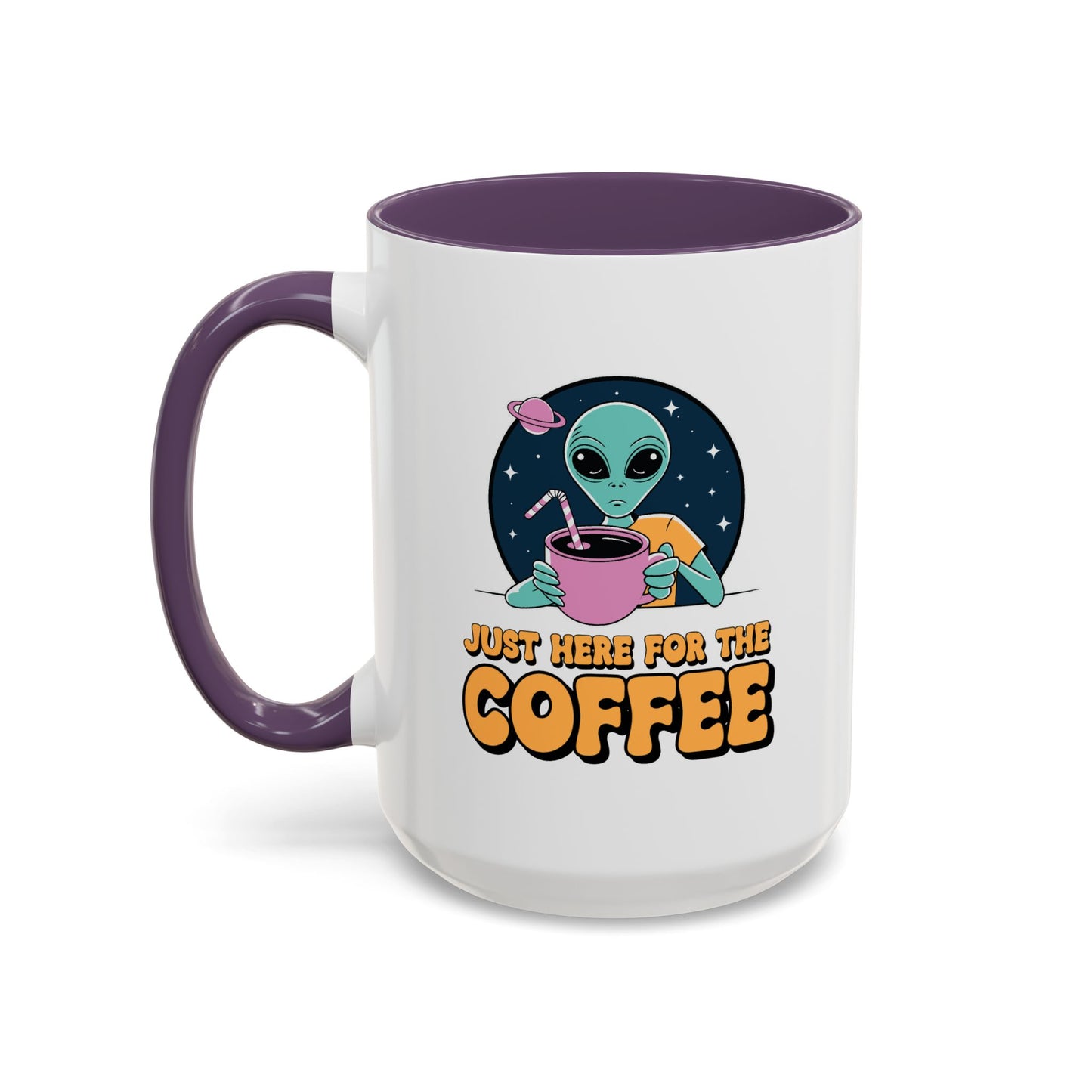 Alien Mug - Just Here For