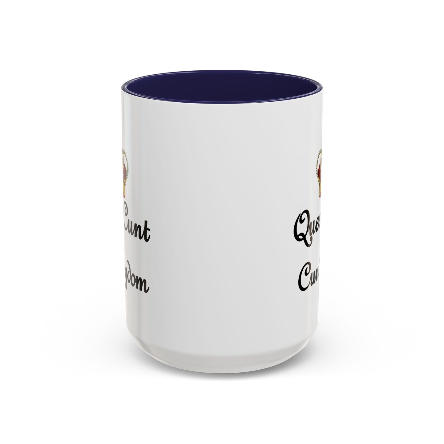 Adult Mug - Queen Cunt Of Cuntingdom
