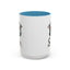 Humor Mug - I'm Grumpy Deal With It