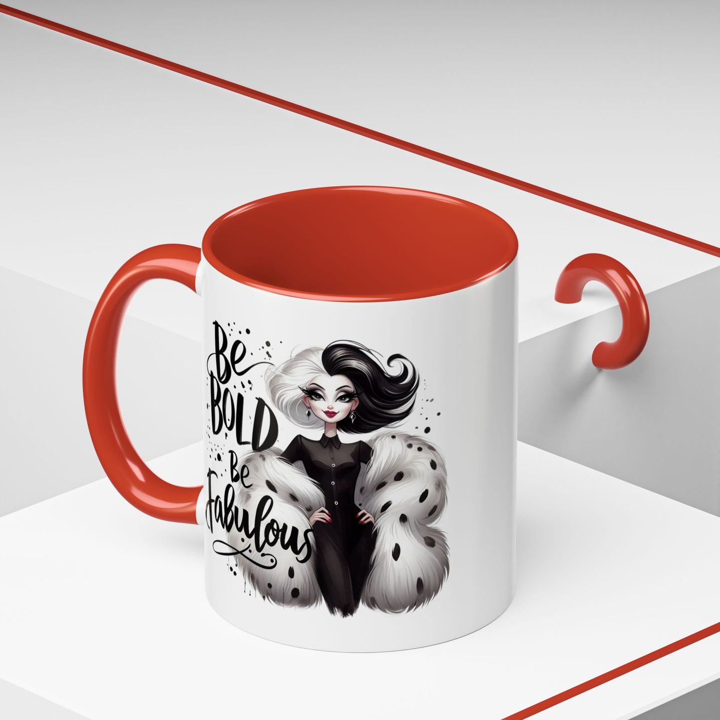 Humor Mug - Be Bold Be Fabulous