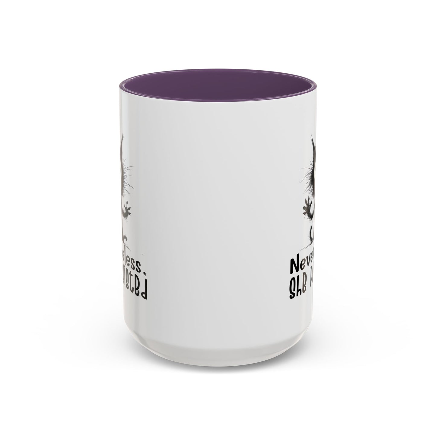 Animal Mug - Nevertheless, She Purrsisted