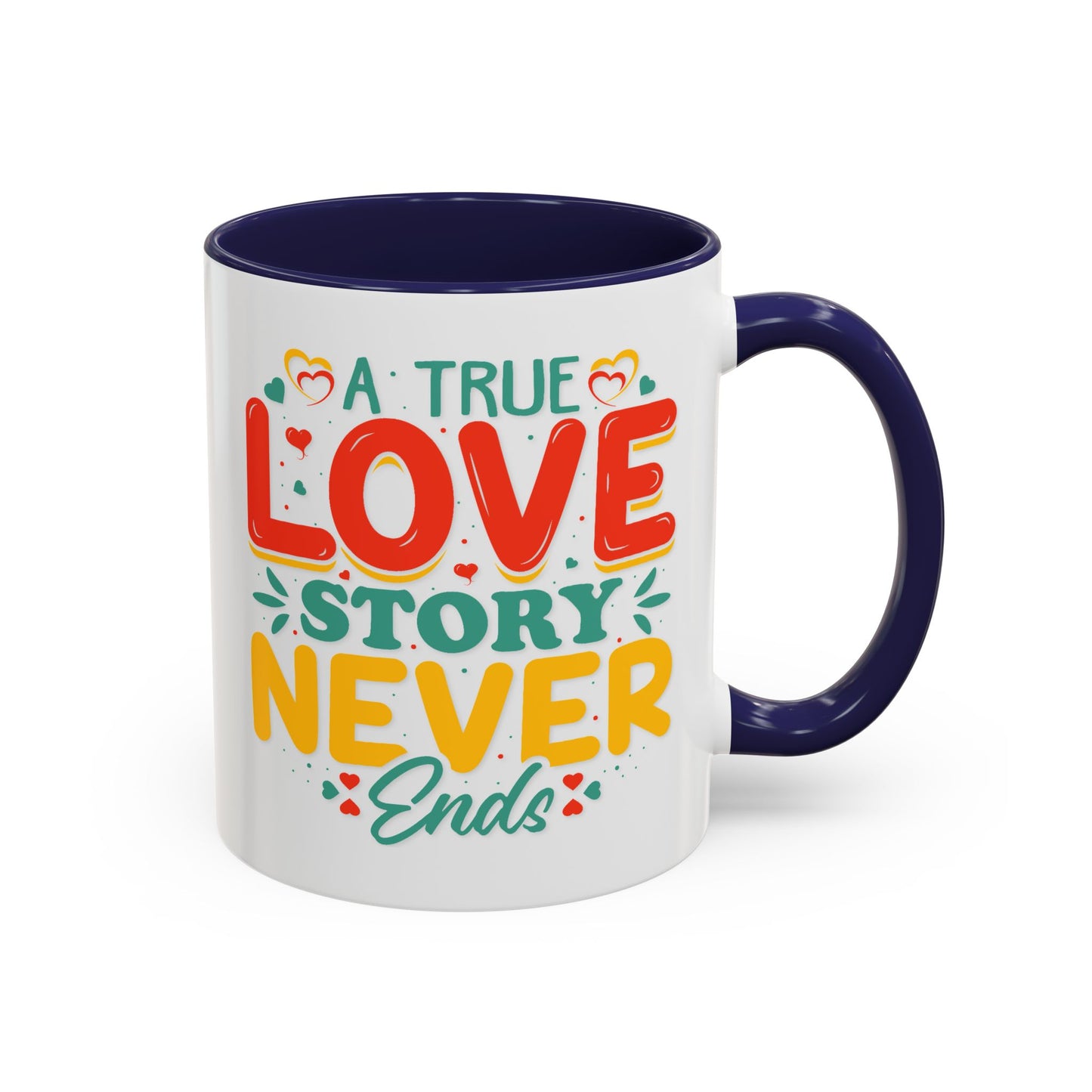 Anniversary Mug - A true Love Story Never Ends